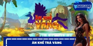 ăn khế trả vàng